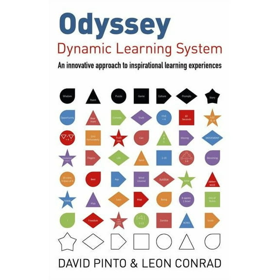Odyssey - Dynamic Learning System: An Innovative Approach to Inspirational Learning Experiences, (Paperback)