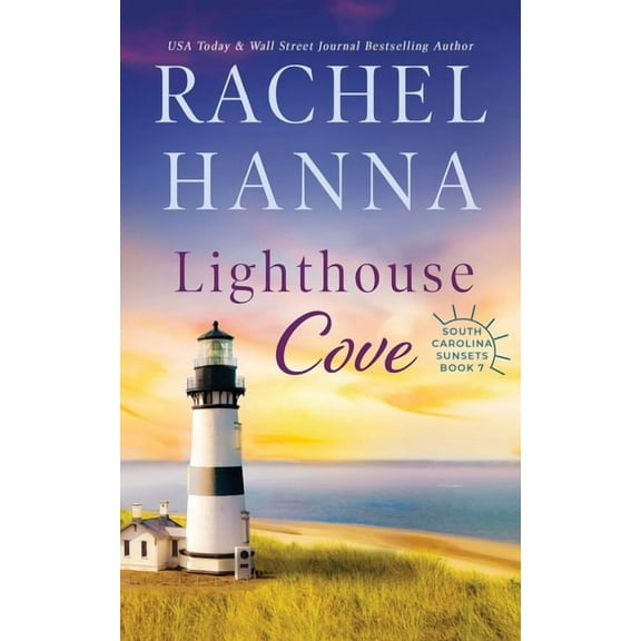 South Carolina Sunsets Lighthouse Cove, Book 7, (Paperback)