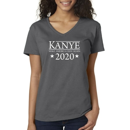 Trendy USA 380 - Women's V-Neck T-Shirt Kanye Make America Cray Again 2020 President Election Large