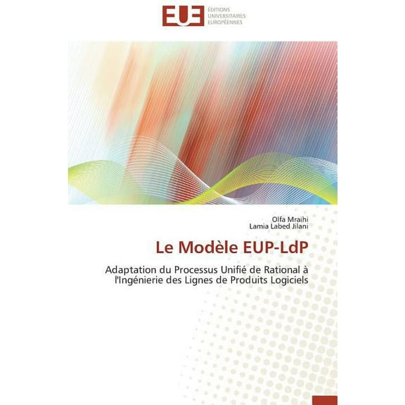 Omn.Univ.Europ.: Le modèle eup-ldp (Paperback)