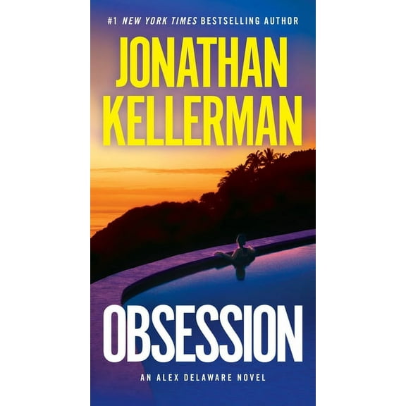 Obsession: An Alex Delaware Novel