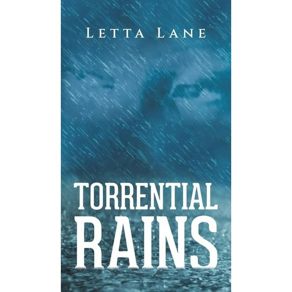 Torrential Rains, (Hardcover)