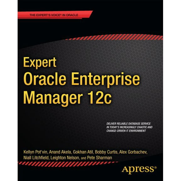 Expert Oracle Enterprise Manager 12c, (Paperback)