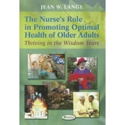 Angle View: Nurse's Role in Promoting Optimal Health of Older Adults 1e, Pre-Owned (Paperback)