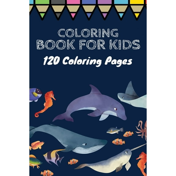 Coloring book for kids 120 Coloring pages : Coloring book / 120 pages, 6×9, Unicorn, Animals, Jobs, Gifts, Beginners, 2020 Gift Ideas (Paperback)