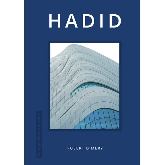 Design Monograph: Hadid, (Hardcover)