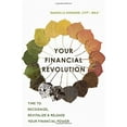 thumbnail image 1 of Votre Révolution Financière : le Temps de Reconnaître, Revitaliser et Libérer Votre Pouvoir Financier, 1 of 1