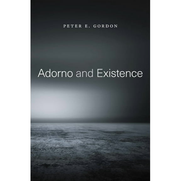 Adorno and Existence, (Paperback)