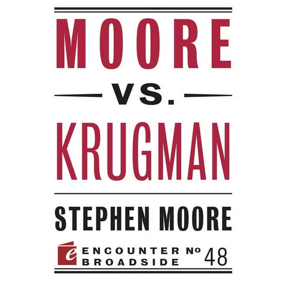 Moore vs. Krugman (Paperback) by Stephen Moore