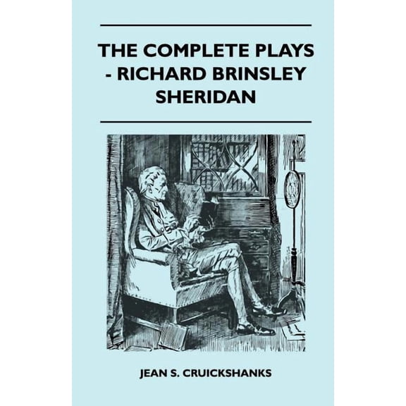 The Complete Plays - Richard Brinsley Sheridan, (Paperback)