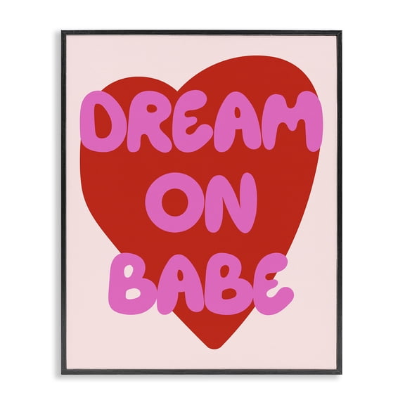 Stupell Industries Dream On Babe Red Heart Quotes and Sayings Painting Black Framed Art Print Wall Art, 11 x 14