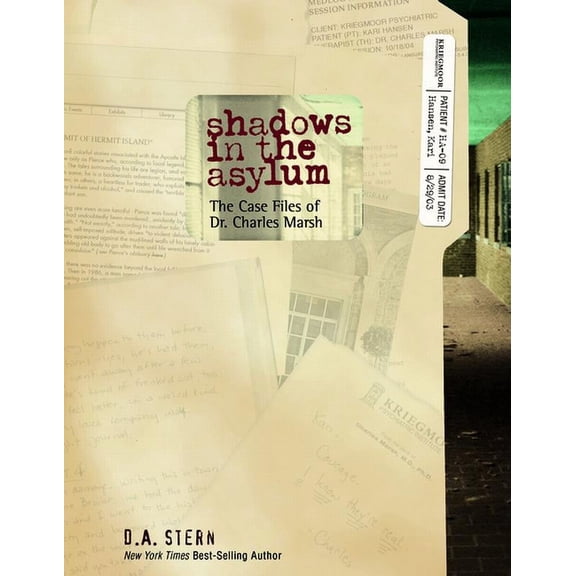 Shadows in the Asylum: The Case Files of Dr. Charles Marsh, (Paperback)