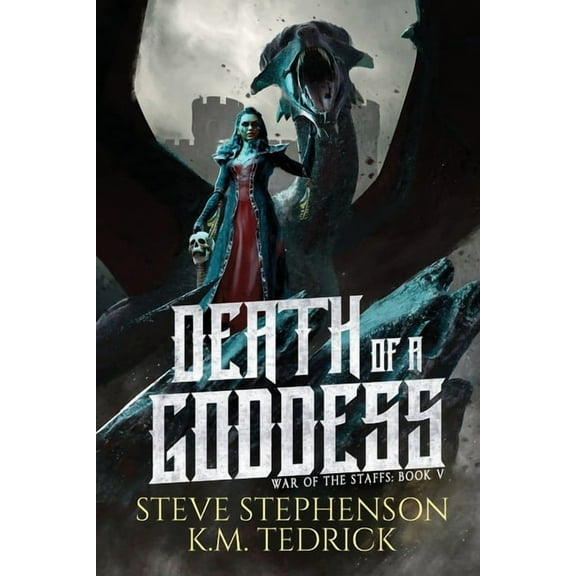 War of the Staffs Death of a Goddess, Book 5, (Paperback)