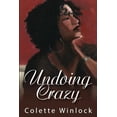 thumbnail image 1 of Pre-Owned Undoing Crazy (Paperback) 0615807925 9780615807928, 1 of 1