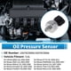 thumbnail image 2 of Unique Bargains 1 Pcs No.25070CD000/25070CD00A Sensor de presión de aceite del motor para Infiniti QX56 5.6L 2004-2006 para Nissan 350Z 3.5L 2003-2009, 2 of 7