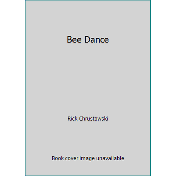Pre-Owned Bee Dance (Paperback) 1338034863 9781338034868