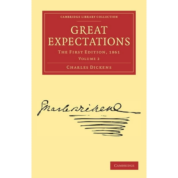Great Expectations: The First Edition, 1861, (Paperback)