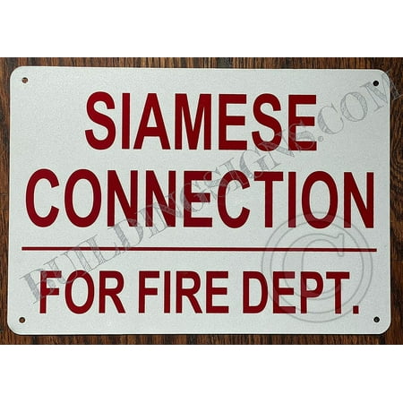 

Siamese Connection for fire Department Sign (White Reflective Aluminium 7X10 Rust Free) (ref-2201)