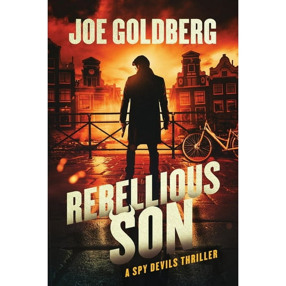 Rebellious Son: A Spy Devils Thriller, (Paperback)