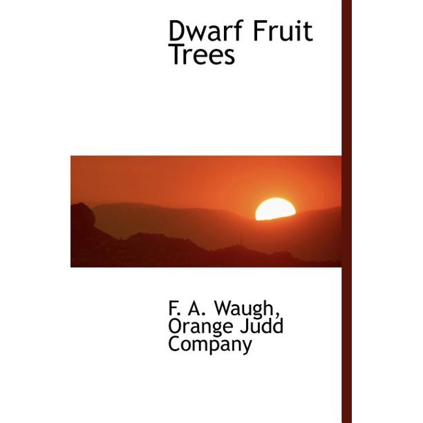 Dwarf Fruit Trees (Hardcover)