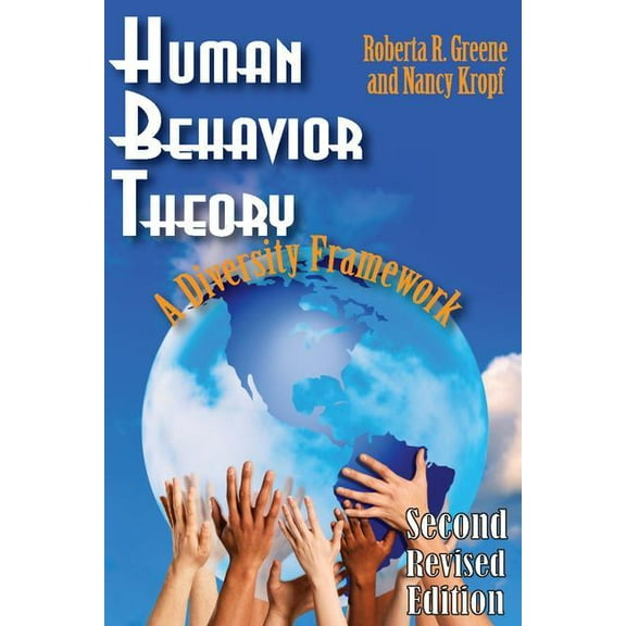 Modern Applications of Social Work Human Behavior Theory: A Diversity Framework, (Paperback)