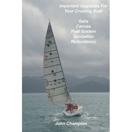 Important Upgrades for Your Cruising Boat - eBook