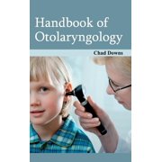 Handbook of Otolaryngology, (Hardcover)