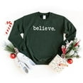 thumbnail image 3 of Believe Typewriter | Sweatshirt, 3 of 5