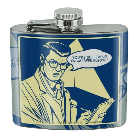 You're Suffering From Beer Elbow Funny Humor Stainless Steel 5oz Hip Drink Kidney Flask