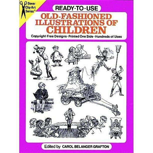 Dover Clip Art Ready-To-Use: Ready-To-Use Old-Fashioned Illustrations ...