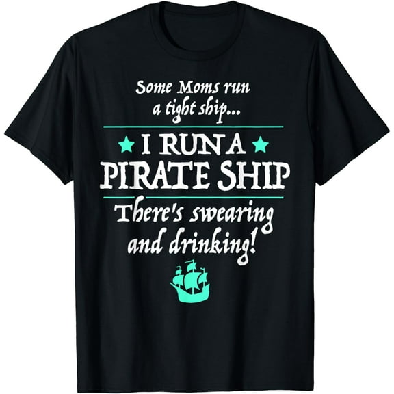 Retro Some Moms Run A Tight Ship Pirate Mama Mother's Day T-Shirt