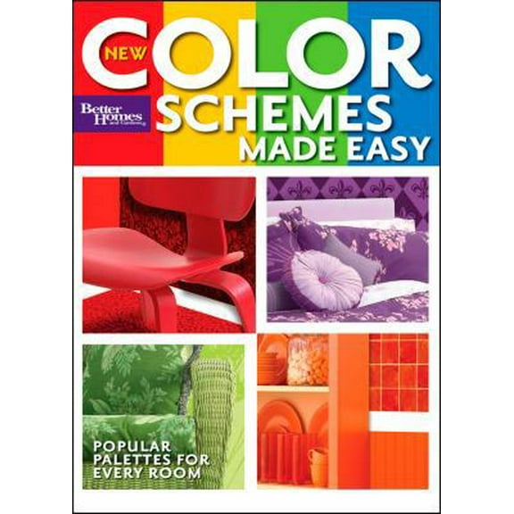 Pre-Owned New Color Schemes Made Easy (Better Homes and Gardens) (Paperback) 0696234548 9780696234545