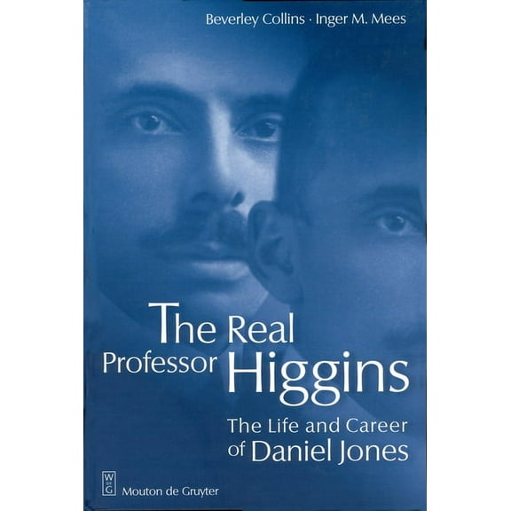 The Real Professor Higgins, (Hardcover)