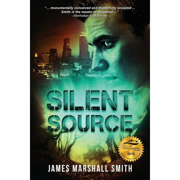 Silent Source: A Medical Thriller  Paperback  James Marshall Smith