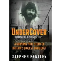 Undercover: Operation Julie - The Inside Story, (Hardcover)