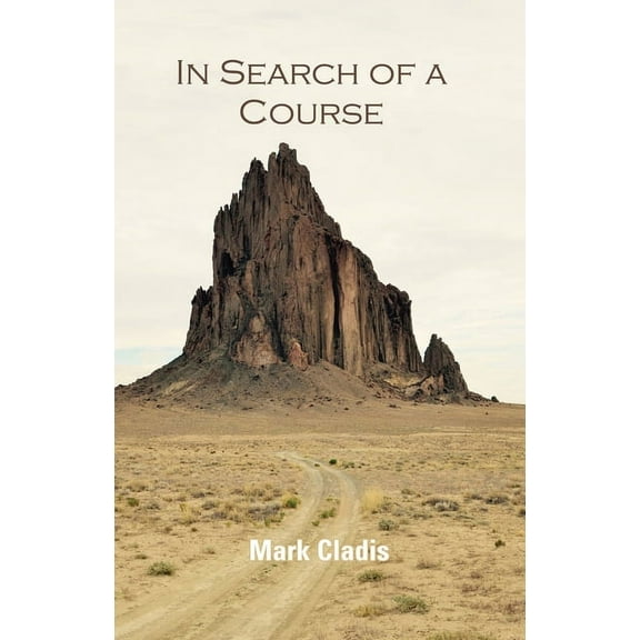 In Search of a Course, (Paperback)