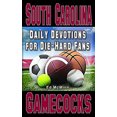 thumbnail image 1 of Pre-Owned Daily Devotions for Die-Hard Fans South Carolina Gamecocks (Paperback), 1 of 1