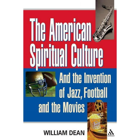 The American Spiritual Culture