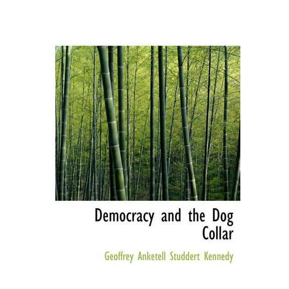 Democracy and The Dog Collar (Hardcover)