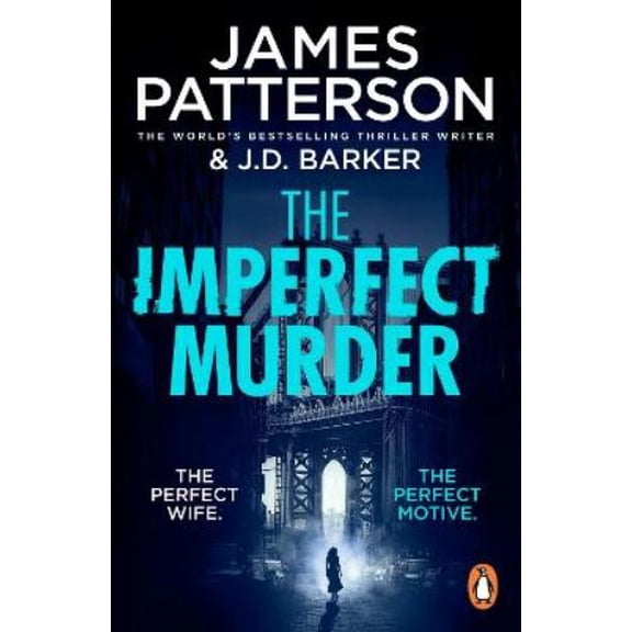 James Patterson The Imperfect Murder (Paperback)