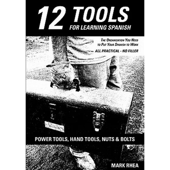 12 Tools for Learning Spanish (Paperback)