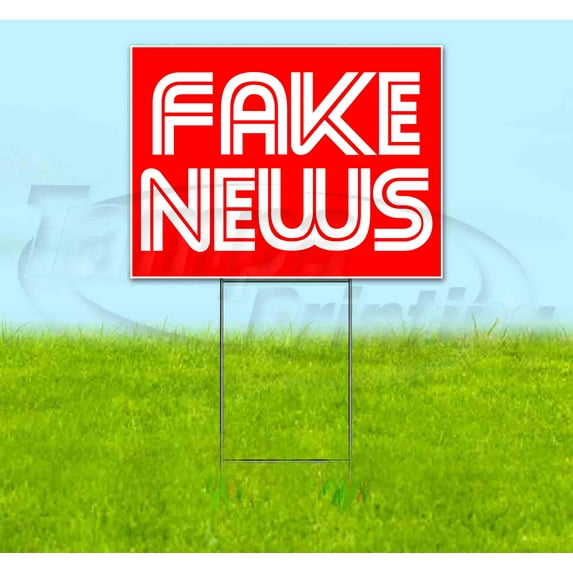 Fake News (18" x 24") Yard Sign, Includes Metal Step Stake