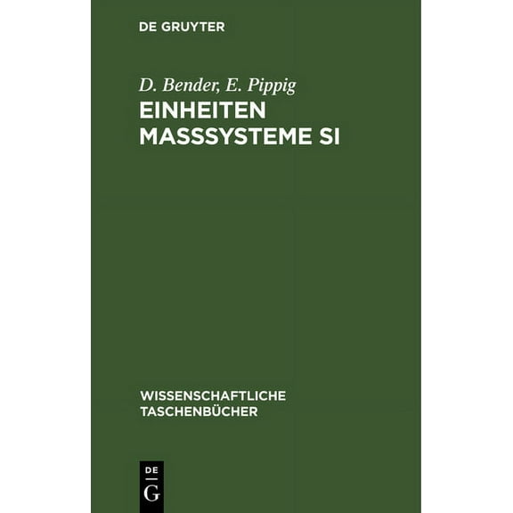 Wissenschaftliche TaschenbÃ¼cher Einheiten MaÃsysteme Si, Book 97, (Hardcover)