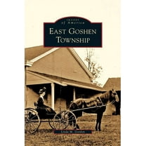 East Goshen Township (Hardcover)