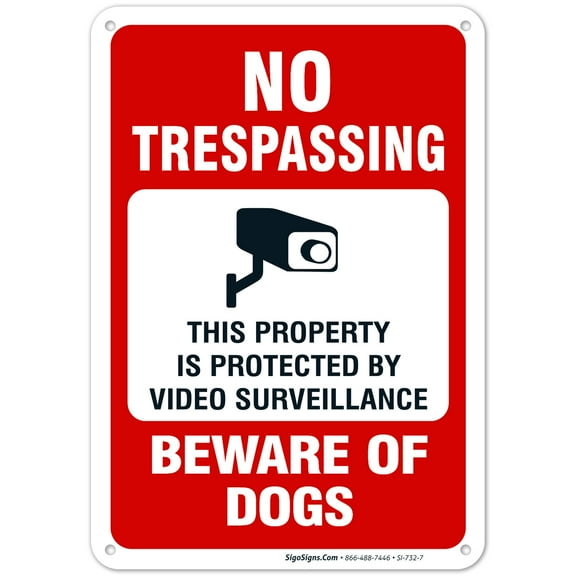 Beware of Dog Sign, No Trespassing Sign, Video Surveillance Sign,