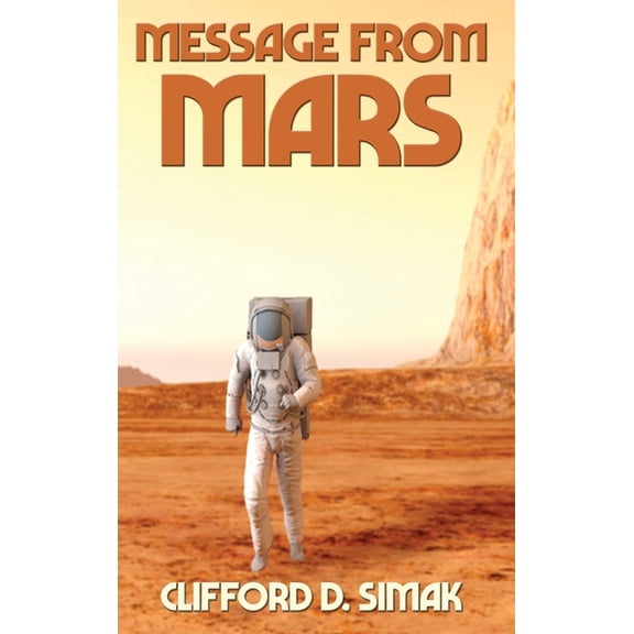 Message from Mars: A Positronic Book, (Hardcover)
