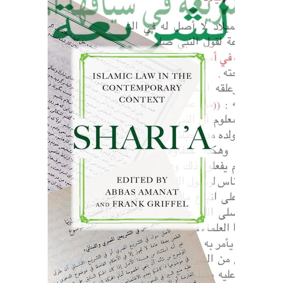 Shariaa: Islamic Law in the Contemporary Context, (Paperback)