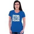 thumbnail image 3 of Extra Gluten Please Foodie Love Carbs Womens Slim Fit Graphic Tee Brisco Brands X, 3 of 5