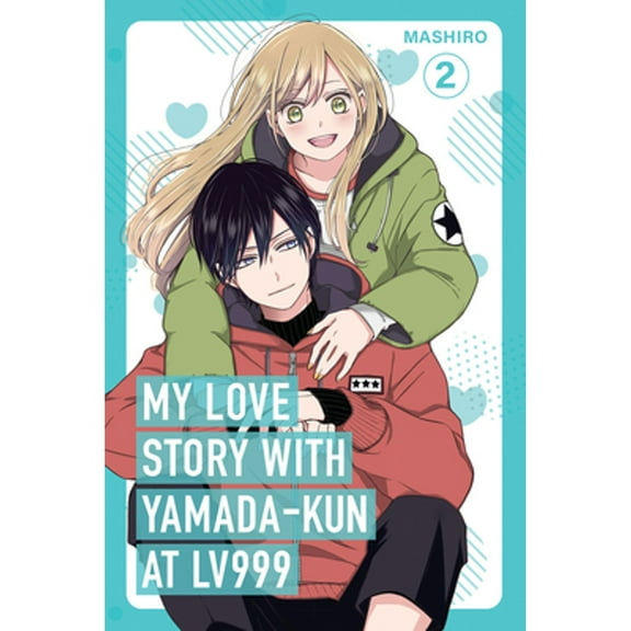 Pre-Owned My Love Story with Yamada-Kun at Lv999 Volume 2 (Paperback) by Mashiro