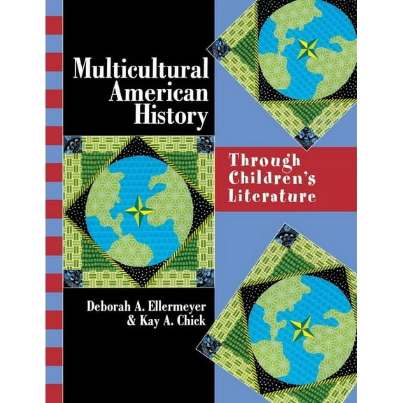 Through Children's Literature Multicultural American History: Through Children's Literature, (Paperback)